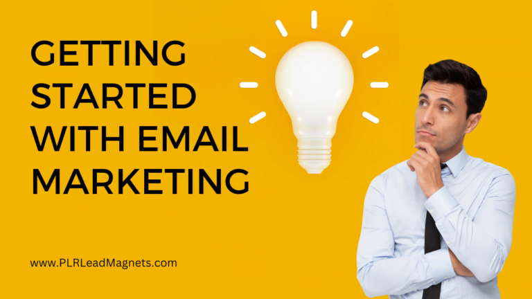 How to Get Started with Email Marketing: Step-by-Step Guide